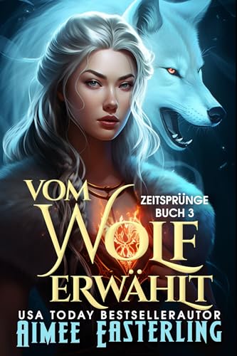 Vom Wolf Erwählt (Zeitsprünge 3)
