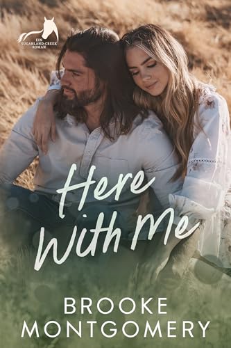 Here With Me: German Edition (Reihe Sugarland Creek 1)
