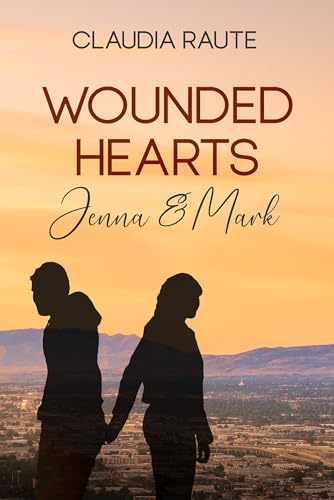 Wounded Hearts: Jenna & Mark