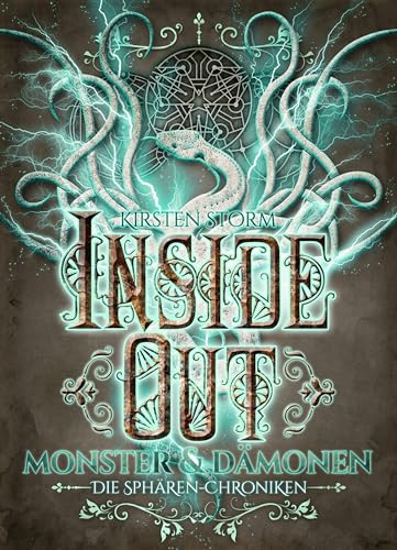 Inside Out: Monster und Dämonen (Die Sphären-Chroniken 5)