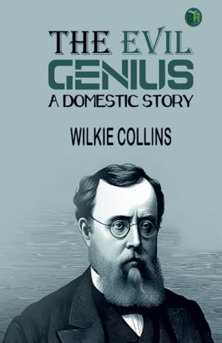 The Evil Genius: A Domestic Story