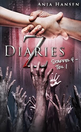 Z Diaries: Staffel 4 - Teil 1