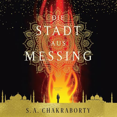 Die Stadt aus Messing: Daevabad 1