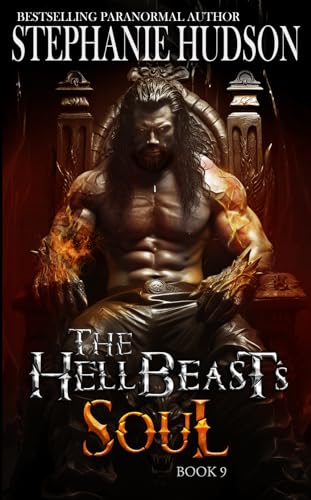 The HellBeast's Soul (The HellBeast King Book 9)