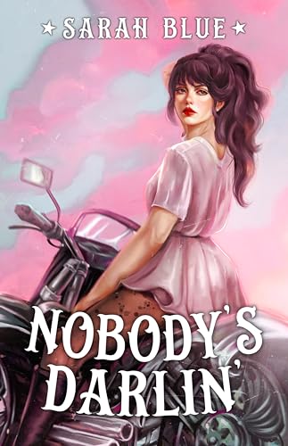 Nobody's Darlin': A Why Choose MC Romance