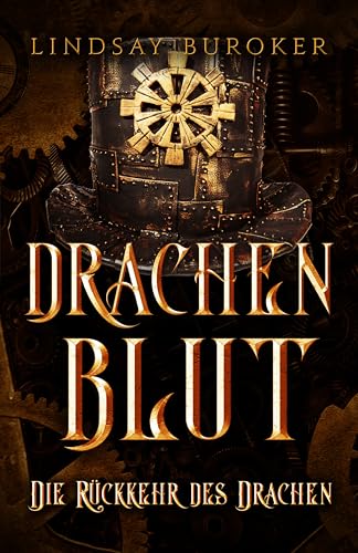 Drachenblut 6: Die Rückkehr des Drachen (Drachenblut Saga)