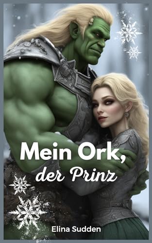 Mein Ork, der Prinz