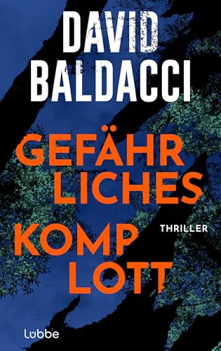 Gefährliches Komplott: Thriller