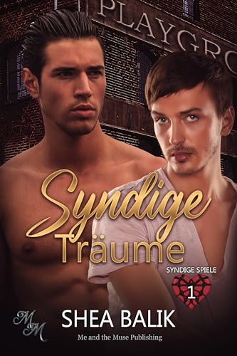 Syndige Träume (Syndige Spiele 1)