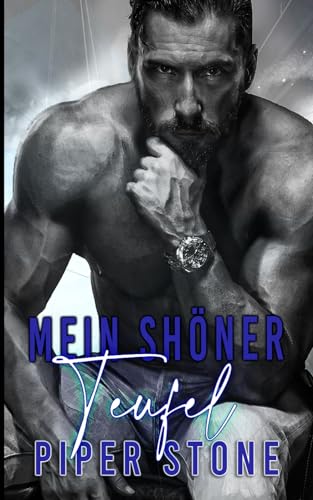 Mein schöner Teufel: Eine dunkle Mafia-Romanze (Sünder und Heilige, Band 5)