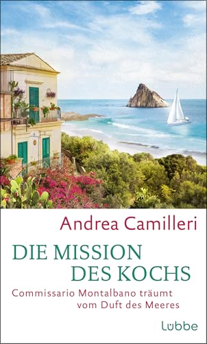 Die Mission des Kochs: Commissario Montalbano träumt vom Duft des Meeres