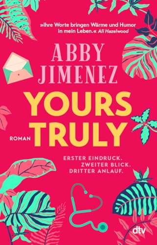 Yours Truly: Bestsellerautorin Abby Jimenez ist der neue Stern am Romance-Himmel (Das Royaume-Northwestern-Universum)