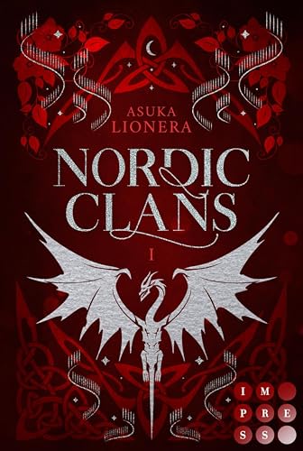 Nordic Clans 1: Mein Herz, so verloren und stolz: Knisternde Enemies to Lovers-Fantasy für alle »Vikings«-Fans