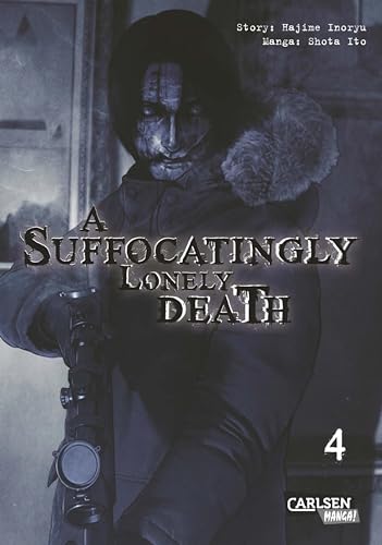 A Suffocatingly Lonely Death 4: Ein blutiger Polizeithriller mit Gänsehautgarantie für Mystery- und Krimifans