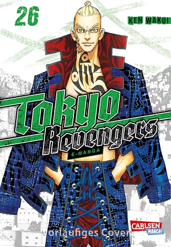 Tokyo Revengers: E-Manga 26: Zeitreisen, ein Mordfall und die Suche nach dem Schuldigen – der Bestsellermanga zum Animehit!