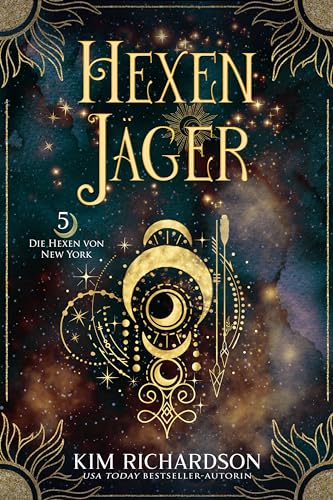 Hexenjäger (Die Hexen von New York 5)