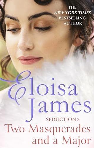 Two Masquerades and a Major (The Seduction Book 3)