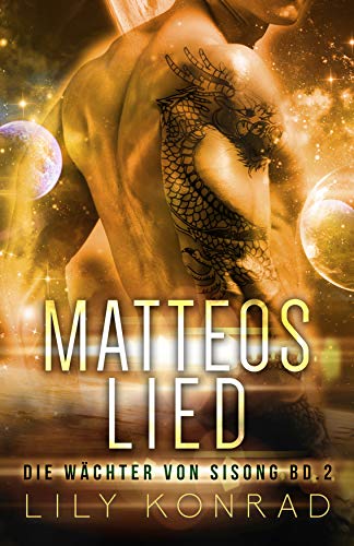 Matteos Lied: Die Wächter von Sisong Bd. 2