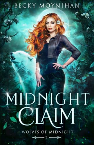 Midnight Claim: A Paranormal Wolf Shifter Romance (Wolves of Midnight, Band 2)