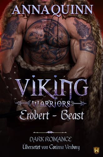 Erobert — Beast: Dark Romance (Viking Warriors) (Entführt. Begehrt. Erobert. 3)