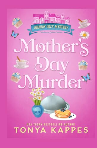 Mother's Day Murder (Holiday Cozy Mystery, Band 2)
