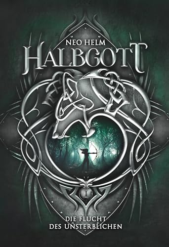 Halbgott 1: Die Flucht des Unsterblichen (Halbgott-Reihe (Serie mit 3 Büchern))
