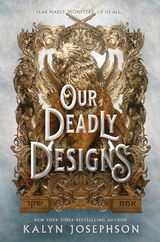 Our Deadly Designs (A This Dark Descent Novel)