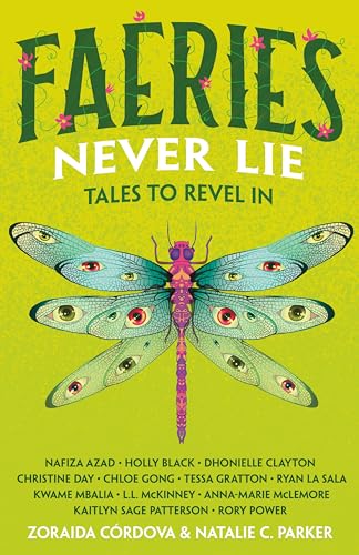 Faeries Never Lie: Tales to Revel In (Untold Legends Book 3)