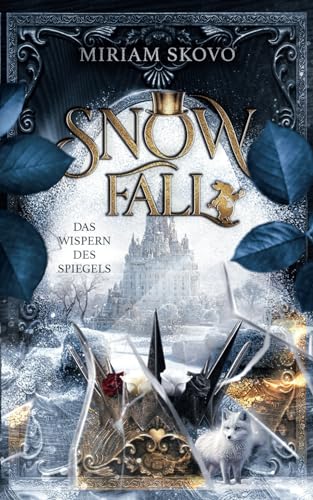 Snowfall: Das Wispern des Spiegels