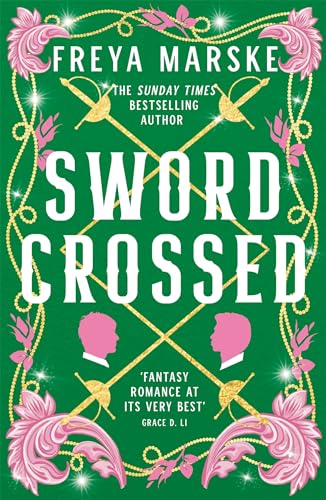 Swordcrossed: A queer fantasy with a steamy rivals-to-lovers romance