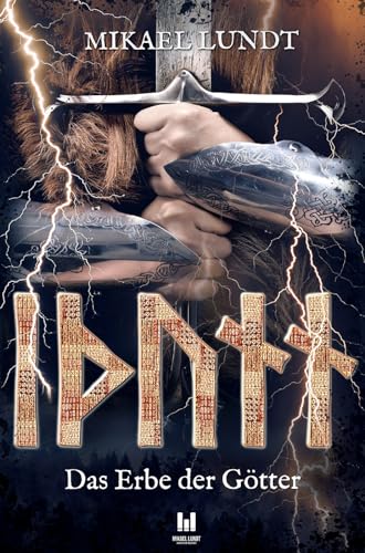 IÐUNN: Das Erbe der Götter (Anika Wahlgren 2)