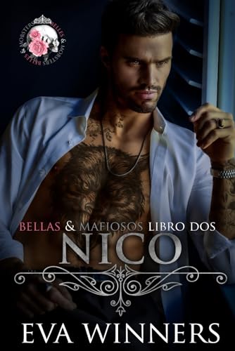 Nico: Romance de Mafia (Bellas & Mafiosos, Band 2)