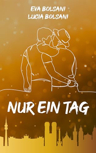 Nur ein Tag