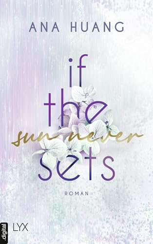 If The Sun Never Sets (If Love Reihe 2)