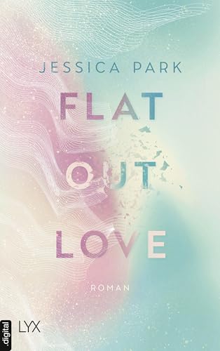 Flat-Out Love: mit der Novella "Flat-Out Matt"