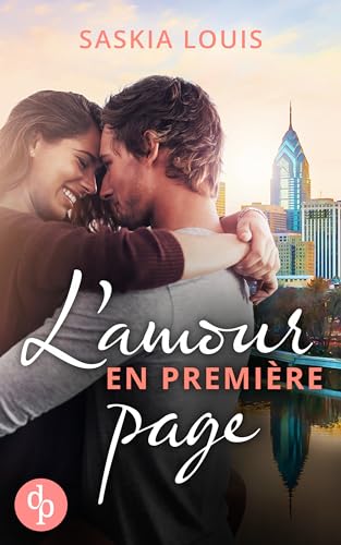 L'Amour en première page (Philadelphia Millionaires t. 1)