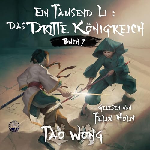 Ein Tausend Li: Das dritte Königreich: Ein Roman über Kultivation