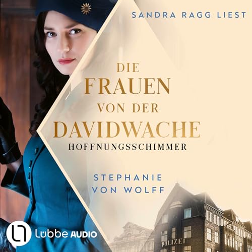 Die Frauen von der Davidwache - Hoffnungsschimmer