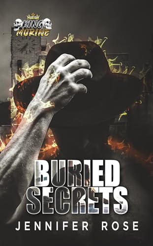 Buried Secrets: A Masked Man Romance Novel (King Morine)