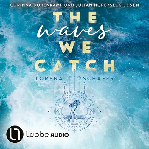 The waves we catch: Emerald Bay 2