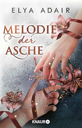 Melodie der Asche: Roman | Dramatischer Fantasy-Pageturner über die schicksalhafte Liebe zweier Männer