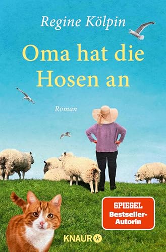 Oma hat die Hosen an: Roman (Omas für jede Lebenslage)
