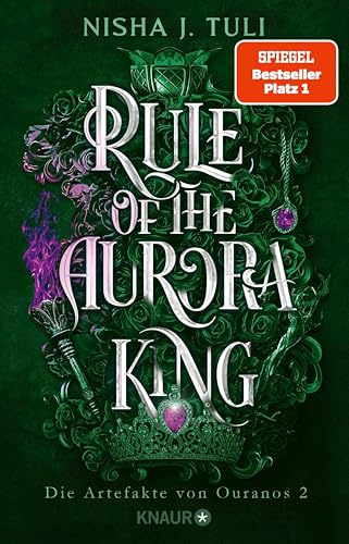 Rule of the Aurora King: Die Artefakte von Ouranos 2 | TikTok made me buy it! Romantische Enemies-to-Lovers Fae Fantasy mit exklusivem Bonuskapitel