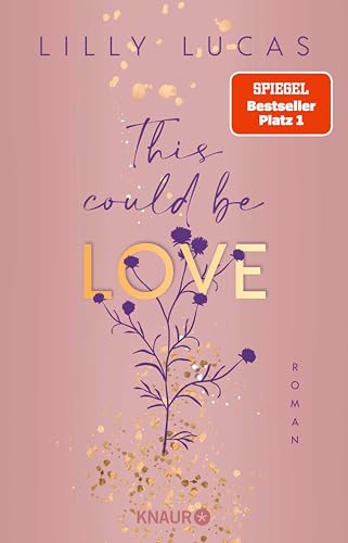 This could be love: Roman | Start der neuen New-Adult-Reihe von Spiegel-Bestsellerautorin Lilly Lucas (Hawaii Love 1)