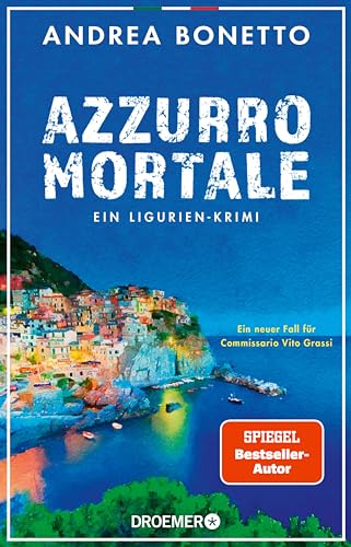 Azzurro mortale: Ein neuer Fall für Commissario Vito Grassi (Ein Fall für Commissario Grassi 2)