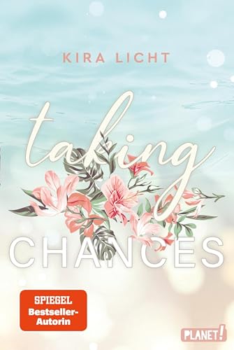 Taking Chances: Cozy New Adult Romance auf Hawaii