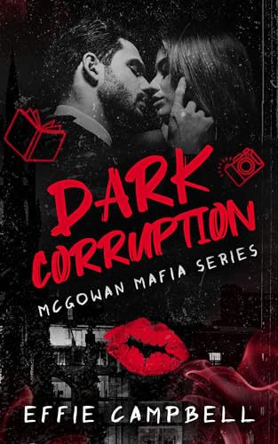 Dark Corruption (McGowan Mafia Series Book 5)