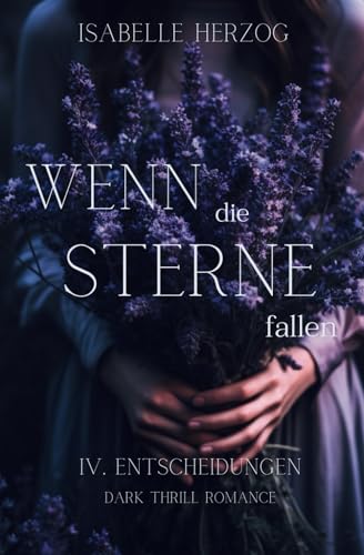 Wenn die Sterne fallen (Wenn-Reihe, Band 4)