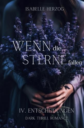 Wenn die Sterne fallen (Wenn-Reihe, Band 4)