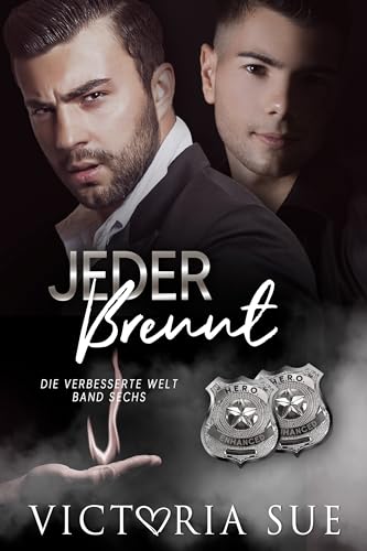 Jeder Brennt (Die Verbesserte Welt 6)